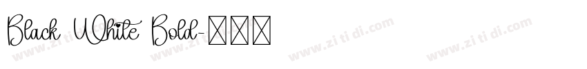 Black White Bold字体转换